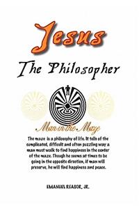 Jesus the Philosopher