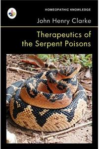 Therapeutics of the Serpent Poisons