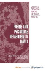 Purine and Pyrimidine Metabolism in Man X