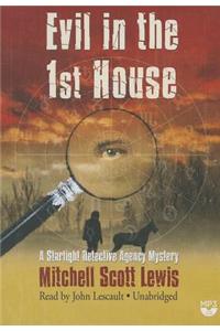 Evil in the 1st House