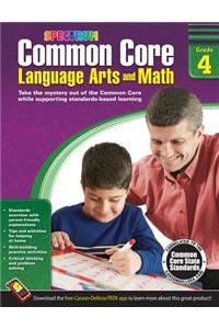 Common Core Language Arts and Math, Grade 4