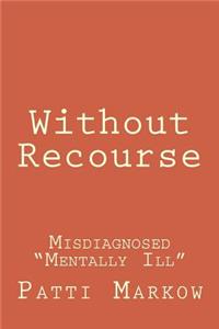 Without Recourse
