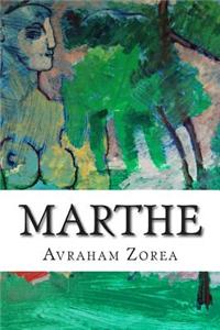 Marthe: (A Contemporary Romance)