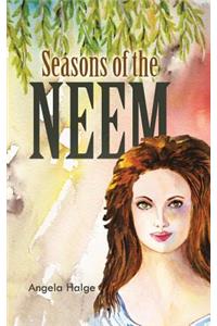 Seasons of the Neem