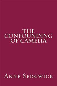 The Confounding of Camelia
