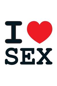 I Love Sex