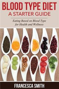 Blood Type Diet