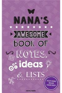 Nana's Awesome Book Of Notes, Ideas & Lists
