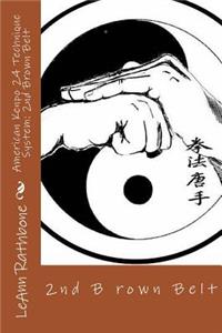 American Kenpo 24 Technique System: 2nd Brown Belt