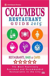 Columbus Restaurant Guide 2015