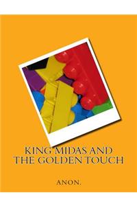 King Midas and the Golden Touch