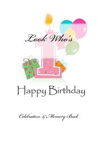 Happy Birthday: Celebration & Memory Book