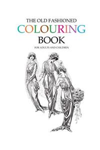 Old Fashioned Colouring Book