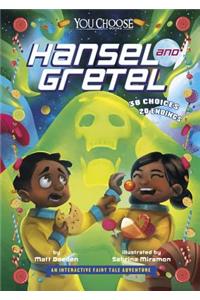 Fractured Fairy Tales: Hansel and Gretel