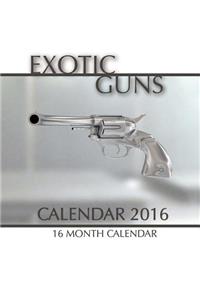 Exotic Guns Calendar 2016