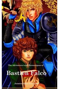 Adventures and Shenanigans of Bastien Falco
