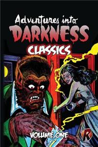 Adventures Into Darkness Classics