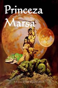 Princeza Marsa: A Princess of Mars (Croatian Edition)