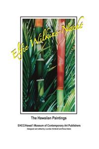Elfie Wilkins-Nacht, The Hawaiian Paintings