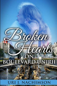 Broken hearts on Boulevard Unirii