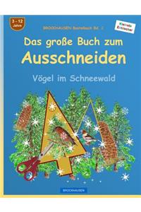 BROCKHAUSEN Bastelbuch Bd. 1 - Das grosse Buch zum Ausschneiden