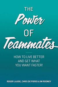 Power of Teammates