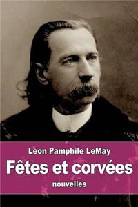 Fêtes et corvées