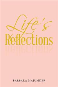 Life's Reflection