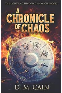 A Chronicle of Chaos