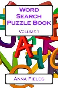 Word Search Puzzle Book Volume 1