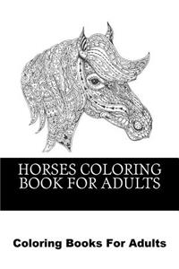 Horses Coloring Book For Adults