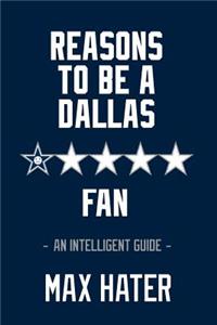 Reasons To Be A Dallas Fan