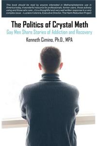 Politics of Crystal Meth