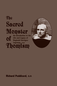 Sacred Monster of Thomism