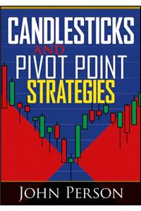 Candlesticks and Pivot Point Strategies