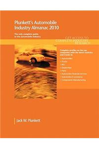 Plunkett's Automobile Industry Almanac 2010