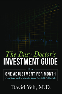 Busy Doctor's Investment Guide