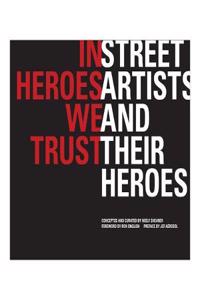 In Heroes We Trust