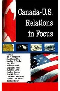 Canada-U.S. Relations in Focus