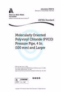 C909-16 Molecularly Oriented Polyvinyl Chloride (PVCO) Pressure Pipe, 4 in. (100 mm) and Larger