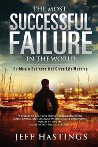 Most Successful Failure in the World