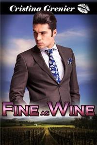 Fine as Wine