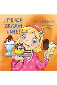 It's Ice Cream Time!
