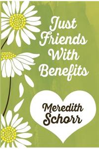 Just Friends with Benefits