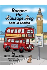Banger the Sausage Dog - Lost in London