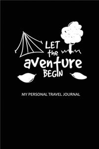 Let The Adventure Begin