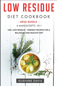Low Residue Diet Cookbook