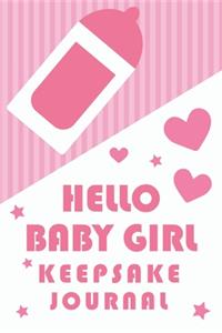 Hello Baby Girl Keepsake Journal