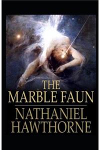 The Marble Faun (Illustrated)