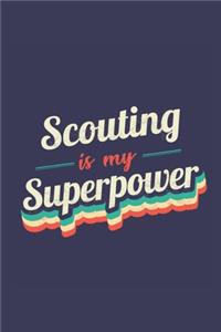 Scouting Is My Superpower